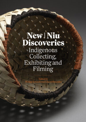 New | Niu Discoveries: Indigenous collecting, exhibiting and filming